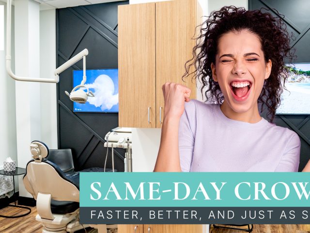 Same-Day Crowns: Faster, Better, and Just as Strong (featured image)